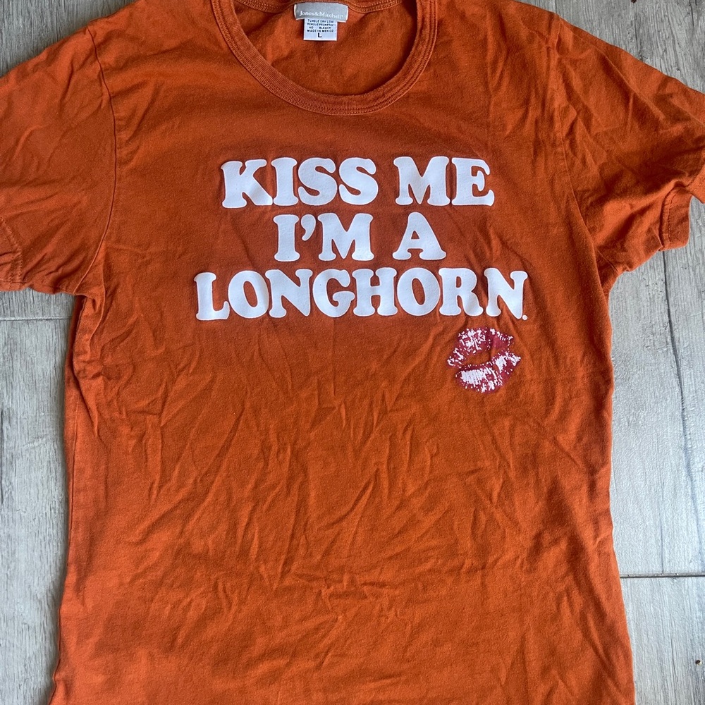 Burnt Orange “Kiss Me I’m a Longhorn” Tee With Kiss Mark. Texas Longhorns Tee